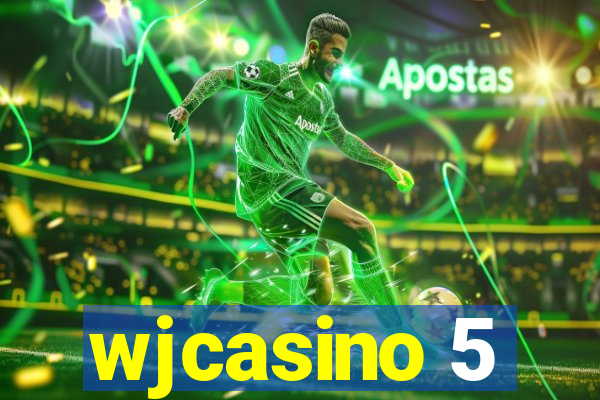 wjcasino 5